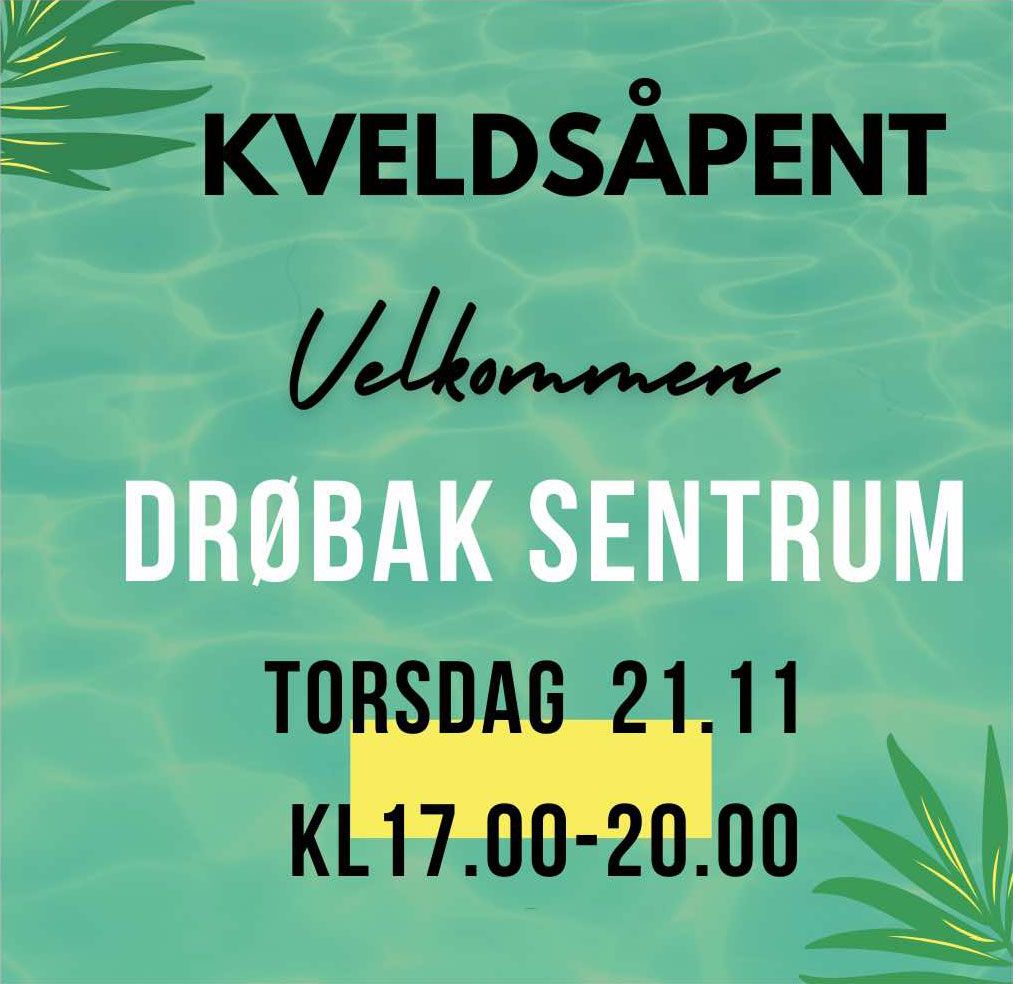 Kveldsåpent i Drøbak Sentrum